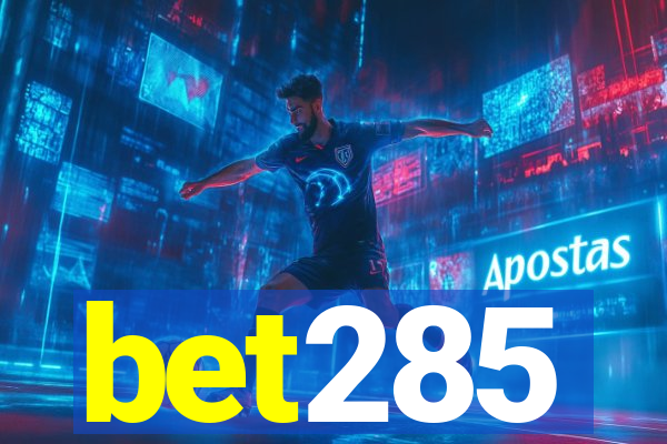 bet285