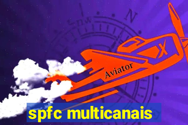 spfc multicanais