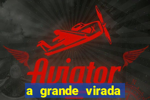 a grande virada (2010 dublado download)