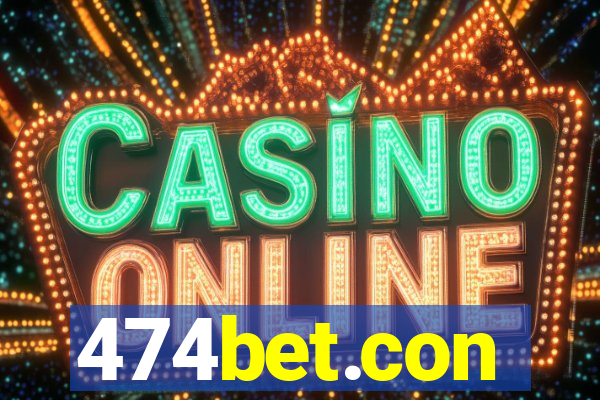 474bet.con