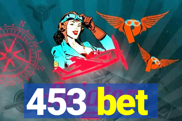 453 bet