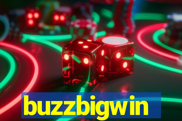 buzzbigwin