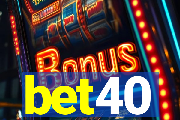 bet40