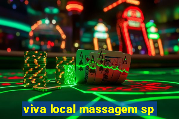 viva local massagem sp