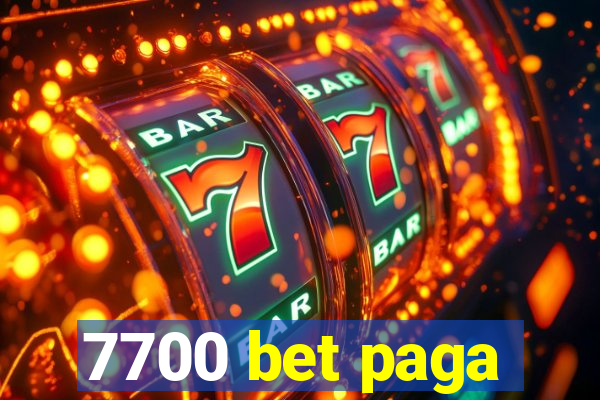 7700 bet paga