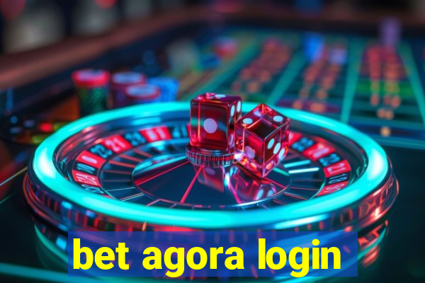 bet agora login