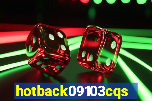 hotback09103cqs.cc