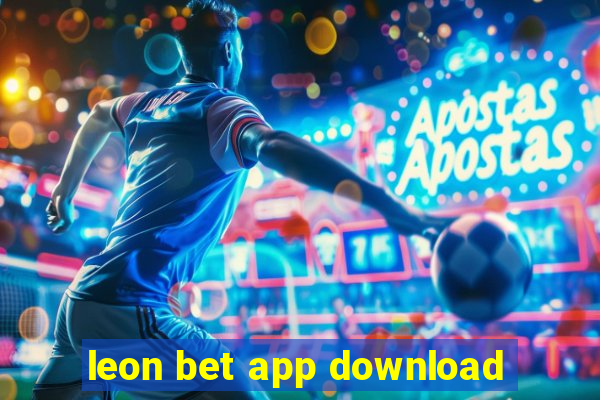 leon bet app download