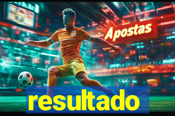 resultado