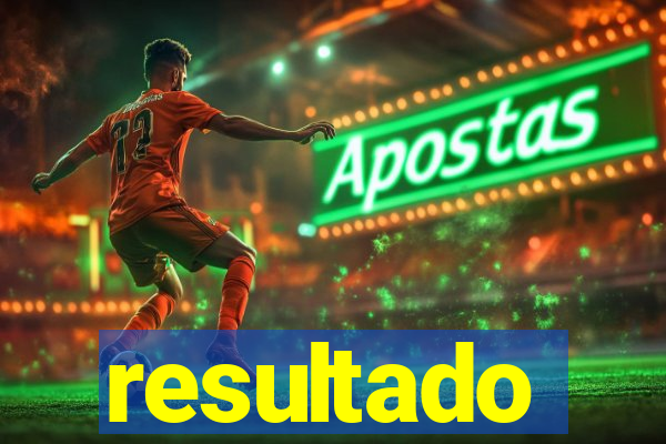 resultado