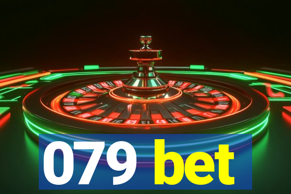 079 bet
