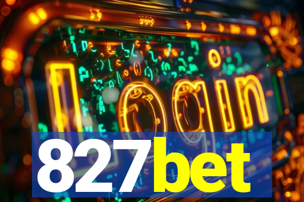 827bet