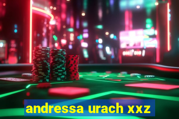 andressa urach xxz