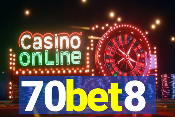 70bet8