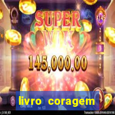 livro coragem desbravadores pdf