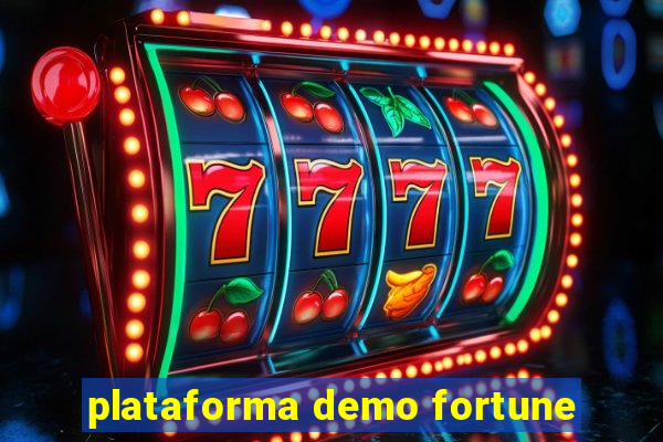 plataforma demo fortune