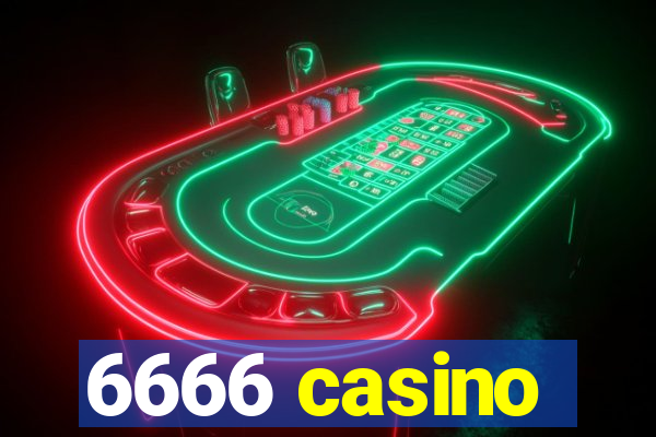 6666 casino