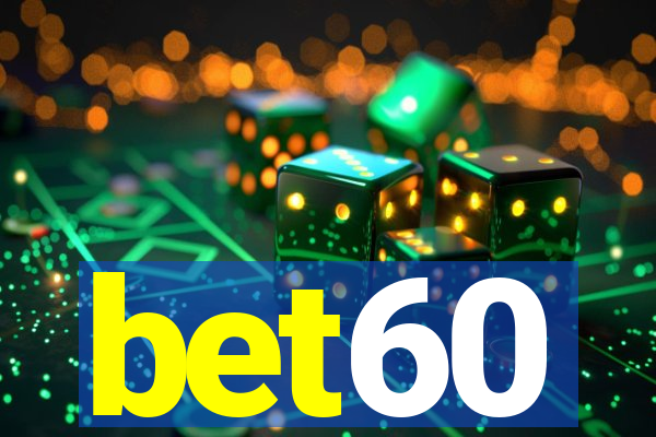 bet60