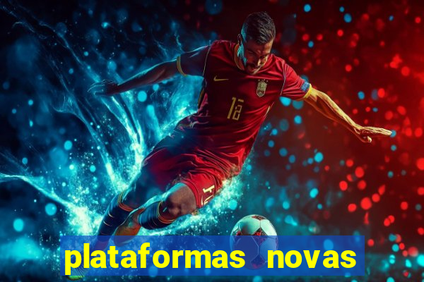 plataformas novas fortune tiger