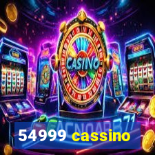 54999 cassino