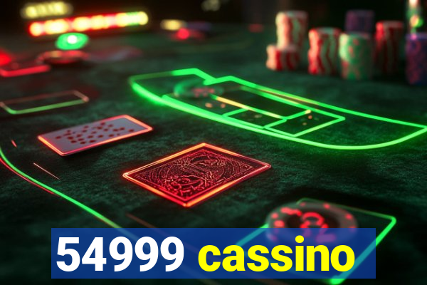 54999 cassino