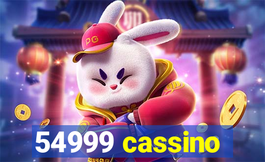 54999 cassino