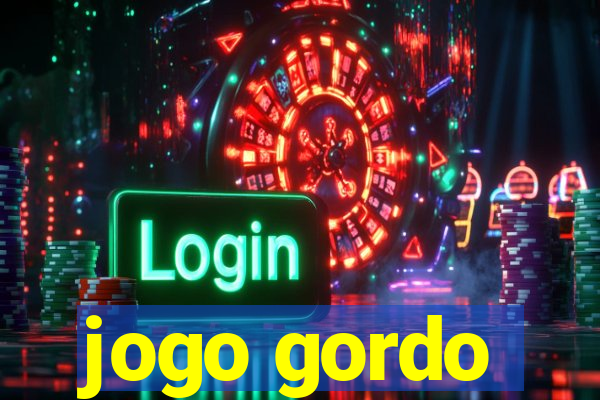 jogo gordo