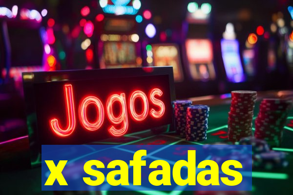 x safadas