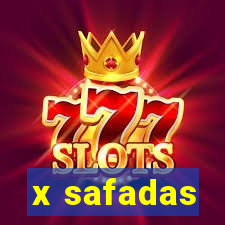x safadas
