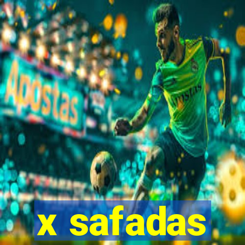 x safadas