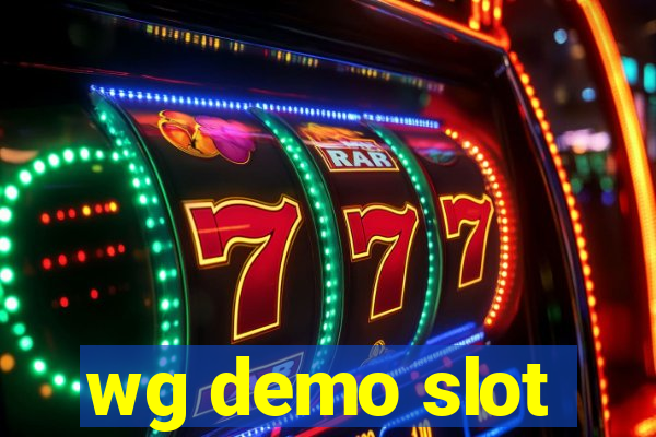 wg demo slot