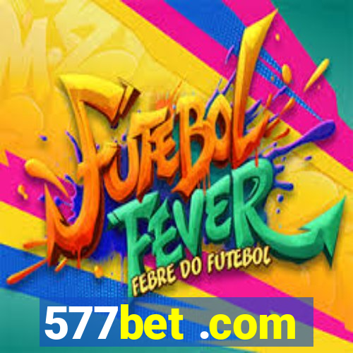 577bet .com