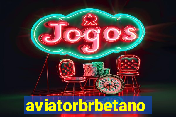 aviatorbrbetano