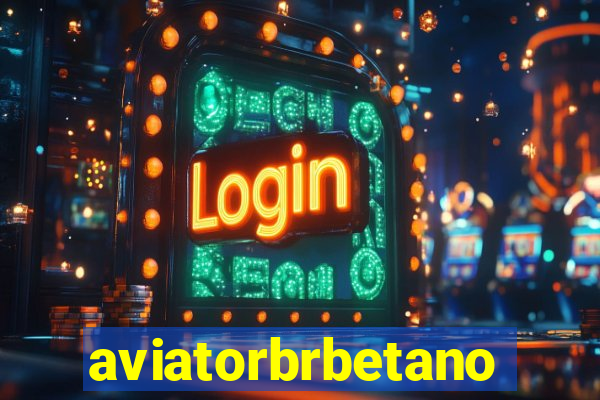 aviatorbrbetano