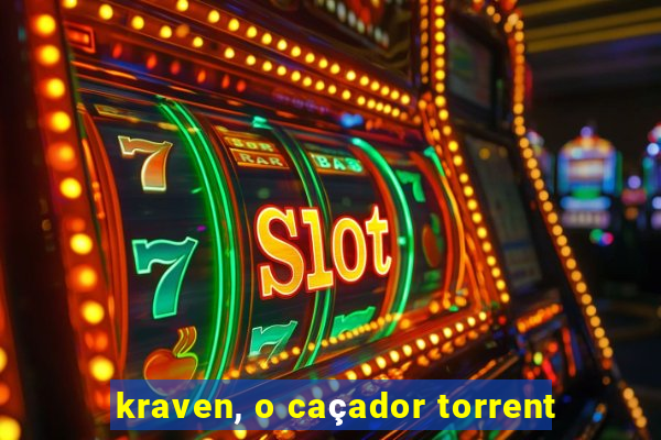 kraven, o caçador torrent