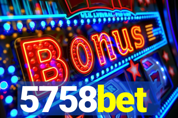 5758bet