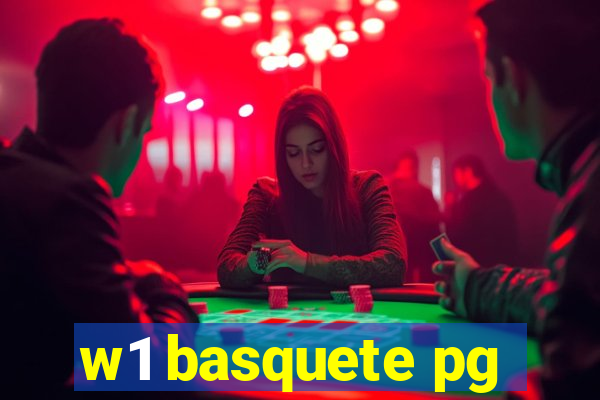 w1 basquete pg