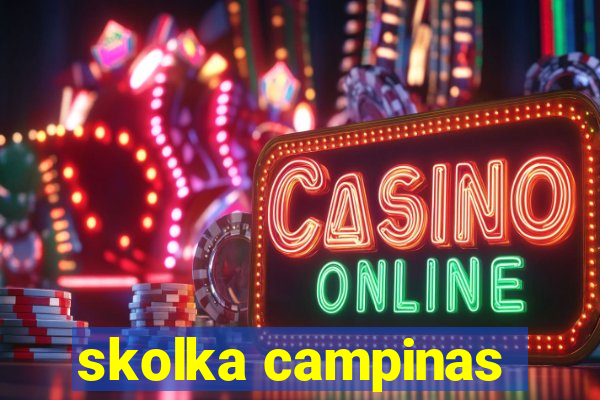 skolka campinas