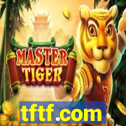 tftf.com