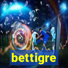 bettigre