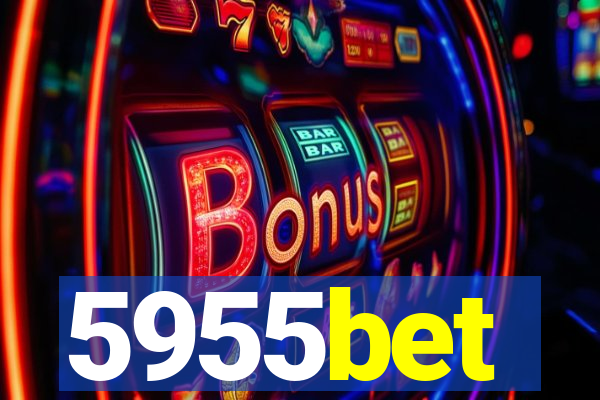 5955bet