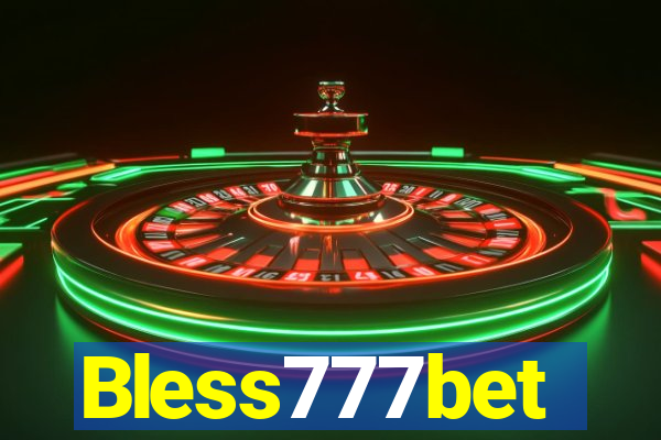 Bless777bet