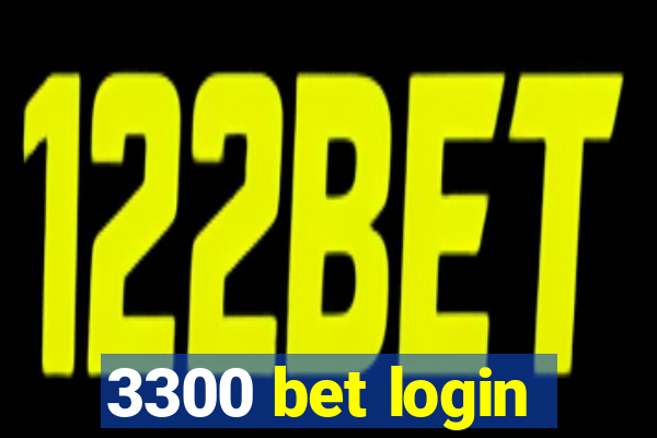 3300 bet login