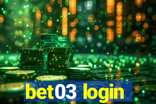 bet03 login