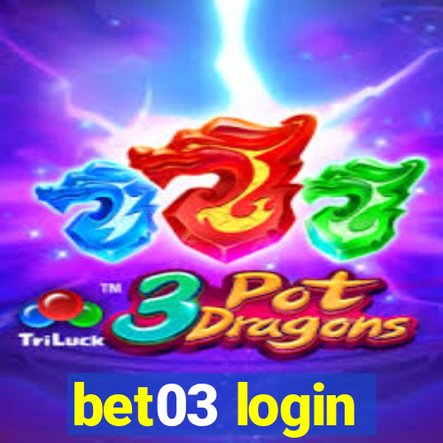 bet03 login