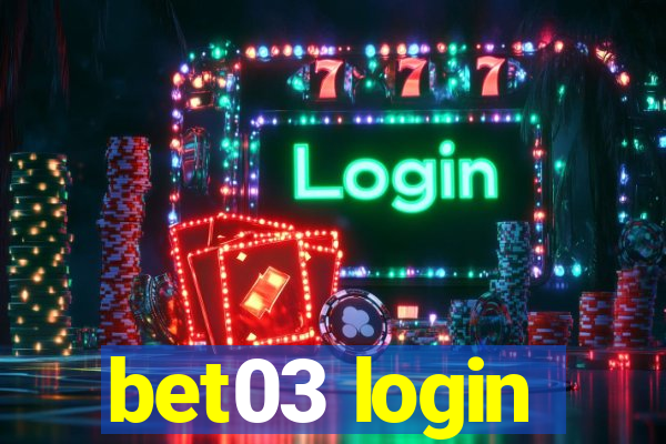 bet03 login