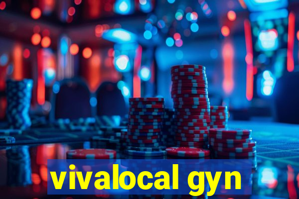 vivalocal gyn