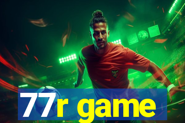 77r game
