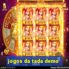 jogos da tada demo