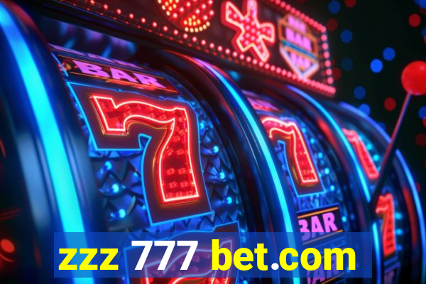 zzz 777 bet.com